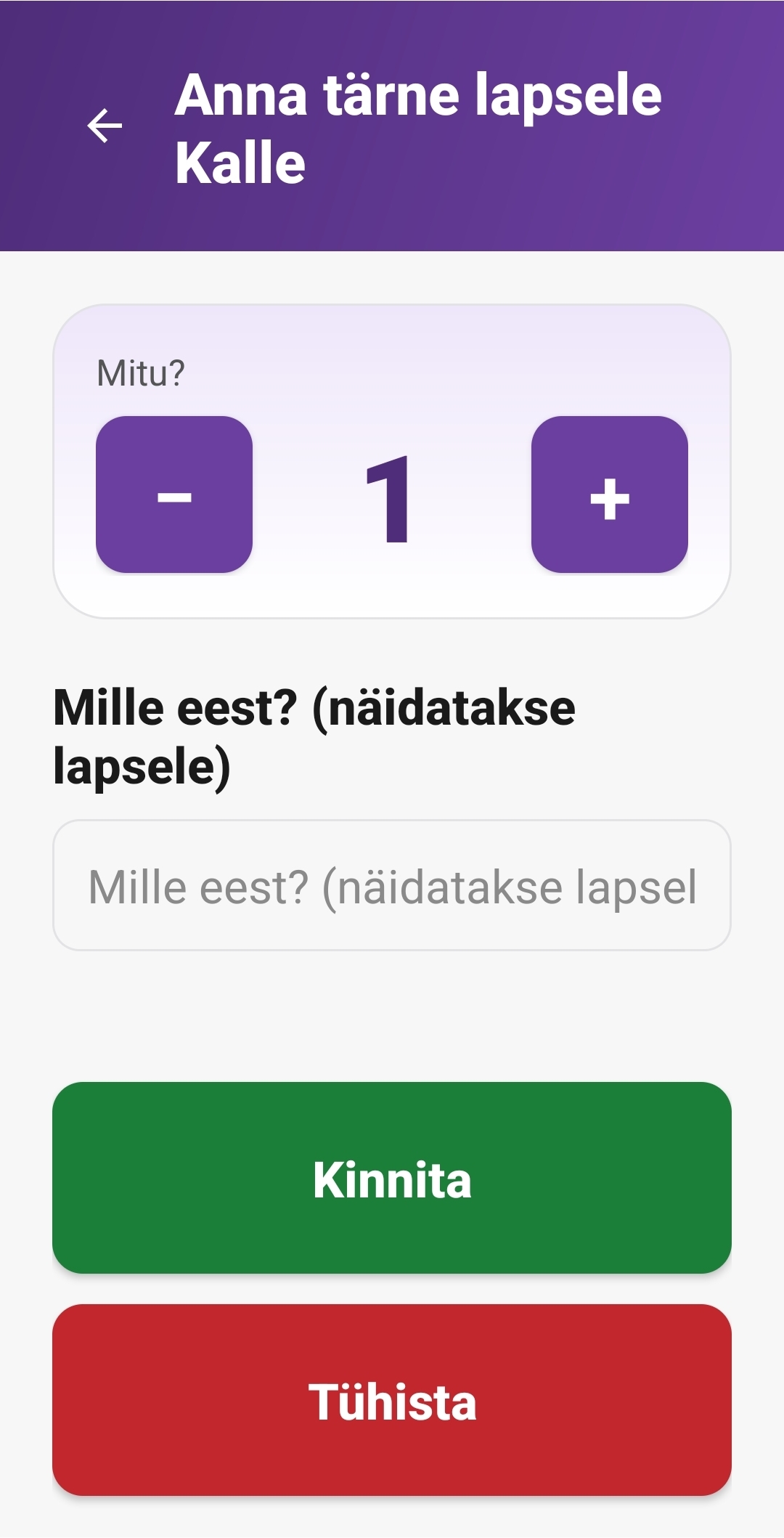 Anna tärne lapsele Kalle ekraan, mitu tärni ja mille eest, suur roheline Kinnita nupp