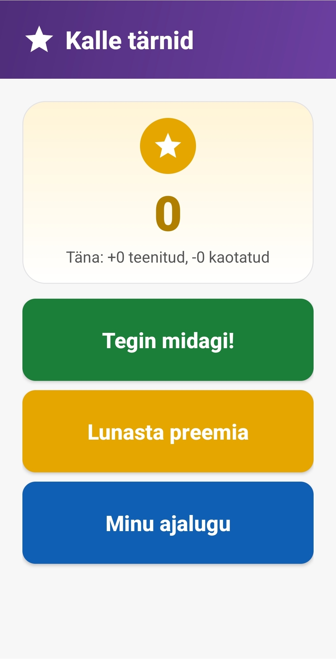 Kalle tärnid ekraan, suur tärnide arv, Tegin midagi, Lunasta preemia, Minu ajalugu nupud