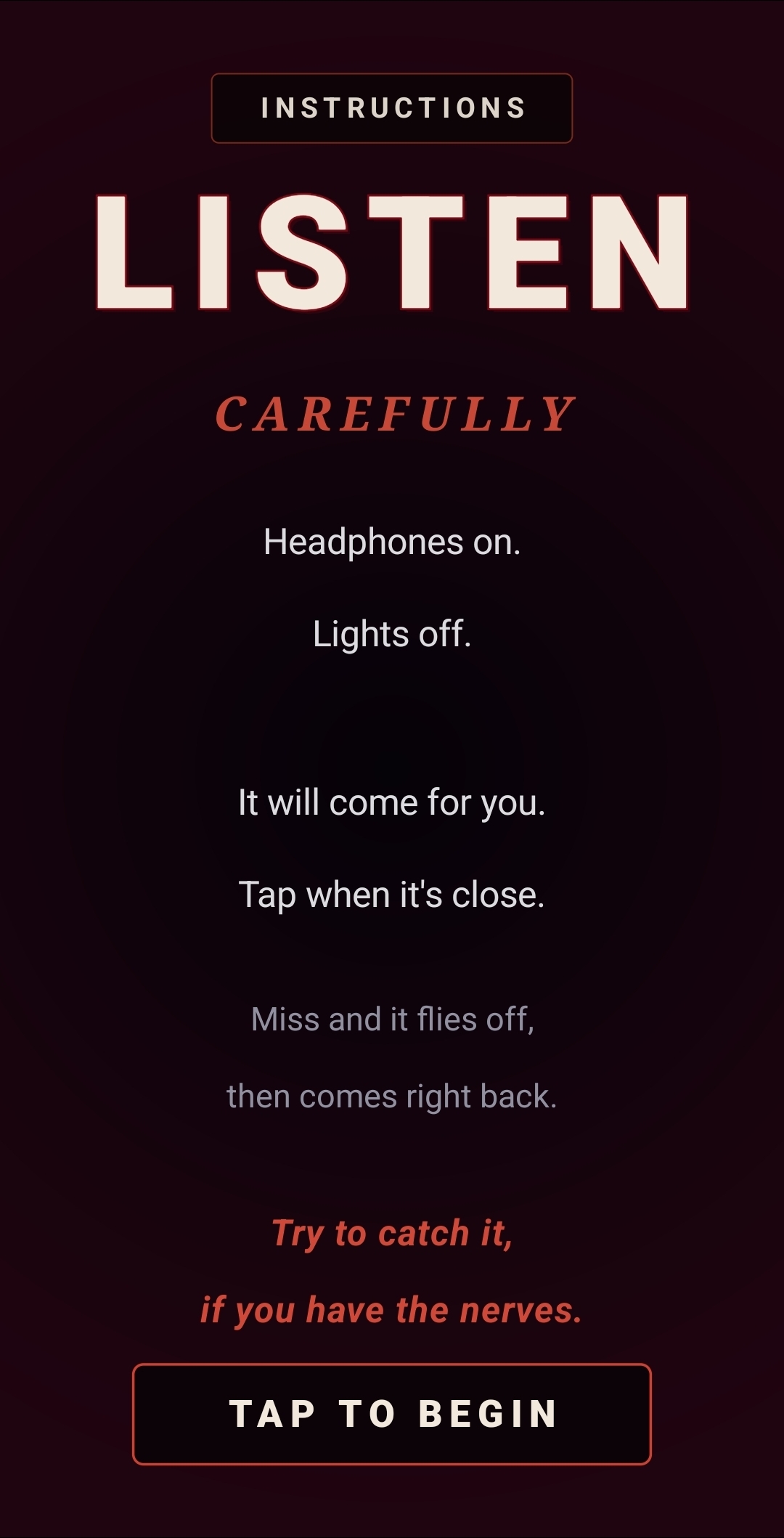 Listen Carefully popup with INSTRUCTIONS button and TAP TO BEGIN button