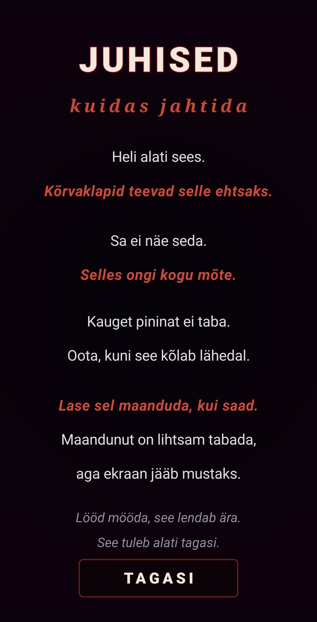 Juhiste ekraan: heli, kõrvaklapid, oota, löö, möödalöök